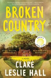 Icon image Broken Country (Reese's Book Club)