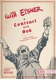 Icon image A Contract with God: And Other Tenement Stories