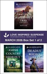 Icon image Love Inspired Suspense March 2026 - Box Set 1 of 2