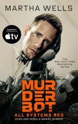 Icon image All Systems Red: The Murderbot Diaries