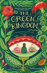 Icon image The Green Kingdom: New York Times Bestseller
